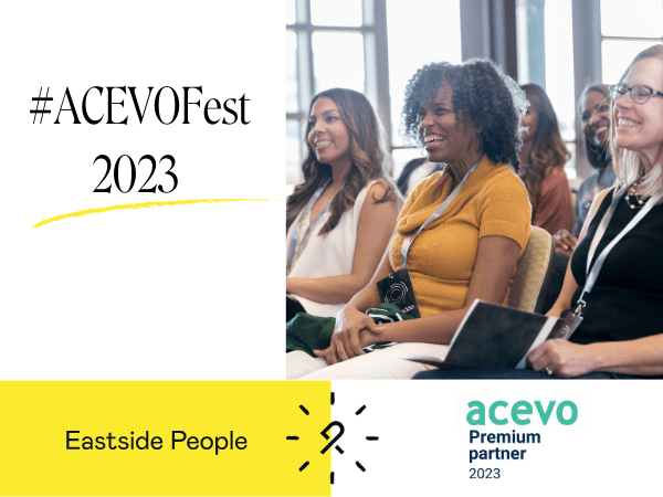 Meet us at #ACEVOFest 2023 Website Post Charity consultancy services eastside people