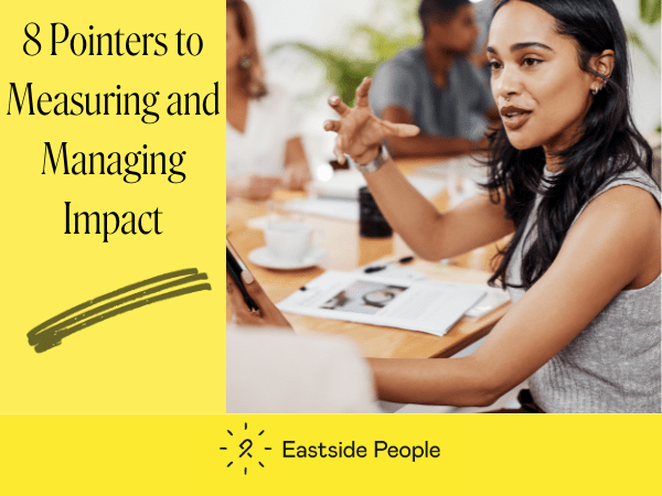 8 Pointers to Measuring and Managing Impact Rosie Chadwick Website Insight