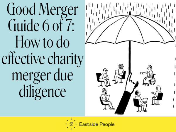 6 illustration people sitting under an umbrella. New Good Merger Guide 6 of 7 Charity merger due diligence Web post