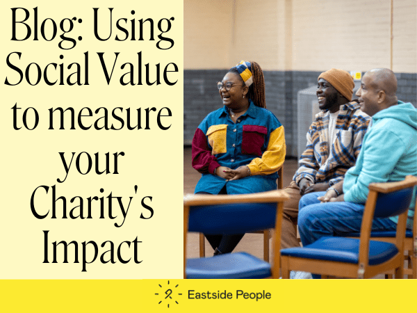 3 black people sitting on chairs plus text Blog: Using Social Value to measure Impact