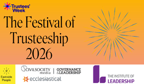 The Festival of Trusteeship Knowledge Base post image with the words, starbust and logos of Eastside People, The Institute of Leadership plus Trustees Week logo. Civil Society media and Ecclesiastical.