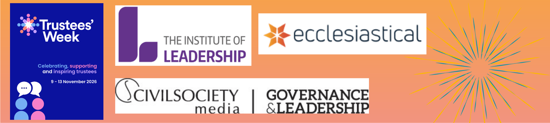 The Festival of Trusteeship event banner with the starbust and logos of The Institute of Leadership plus Trustees Week logo. Civil Society Media and Ecclesiastical.